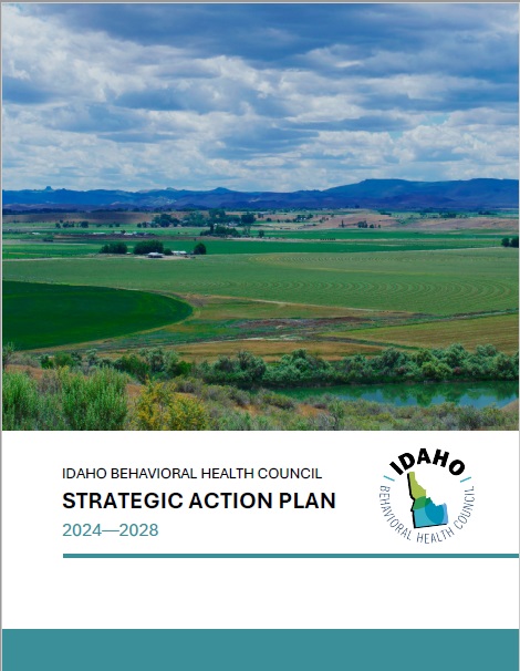 Image of the front cover of the 2024-2028 Idaho Behavioral Health Council Strategic Plan.